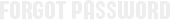 Forgot/Reset Password